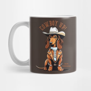 COWBOY UP! (Brown dachshund wearing white cowboy hat) Mug